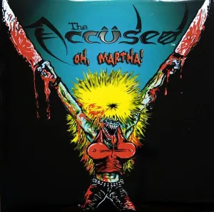 Accused - Oh, Martha! LP reissue