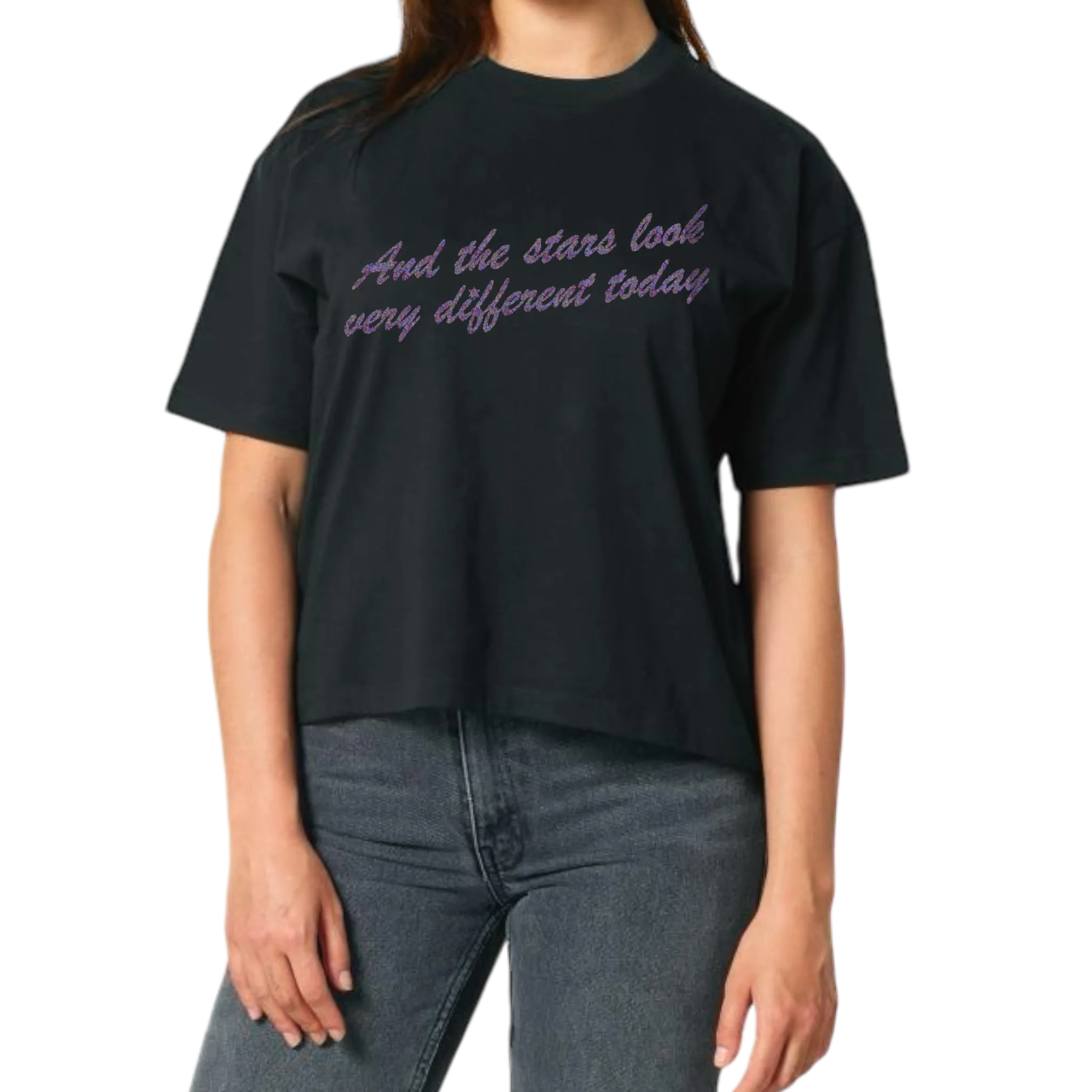 'AND THE STARS LOOK VERY DIFFERENT TODAY' glitter embroidered premium organic women's boxy 'nova' t-shirt - inspired by David Bowie