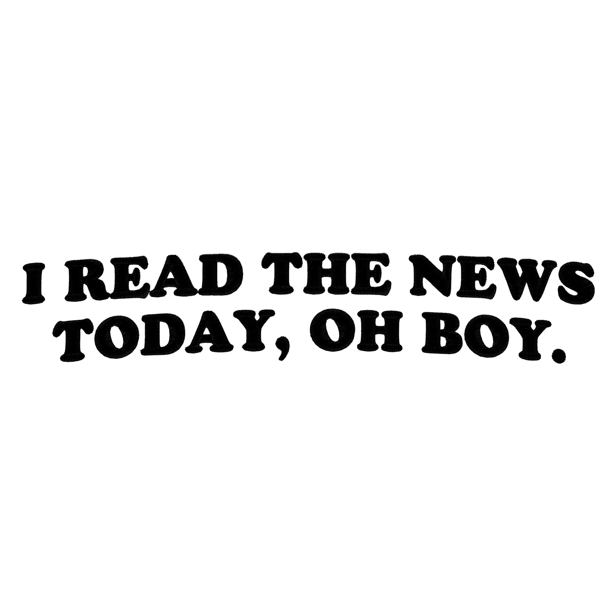 'I READ THE NEWS TODAY, OH BOY.' premium embroidered organic women's 'muser' t-shirt - inspired by The Beatles
